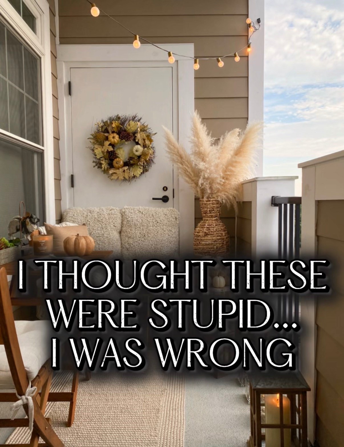 I thought these were stupid I was wrong