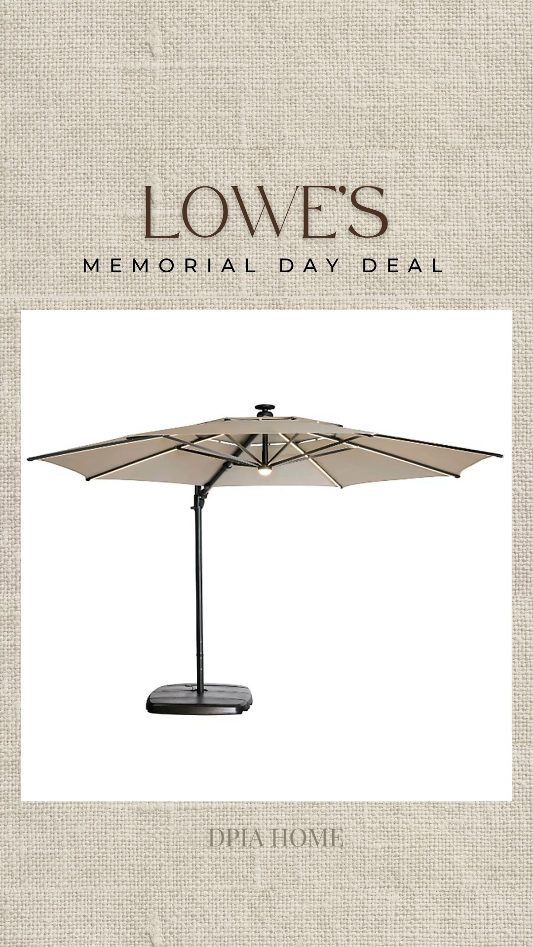 MEMORIAL DAY DEAL!!
Save $100 on this beige 11ft Cantilever Umbrella with Light. 

#outdoorliving #lowes #patio #backyard #salealert 

 #LTKSeasonal #LTKHome #LTKSaleAlert
