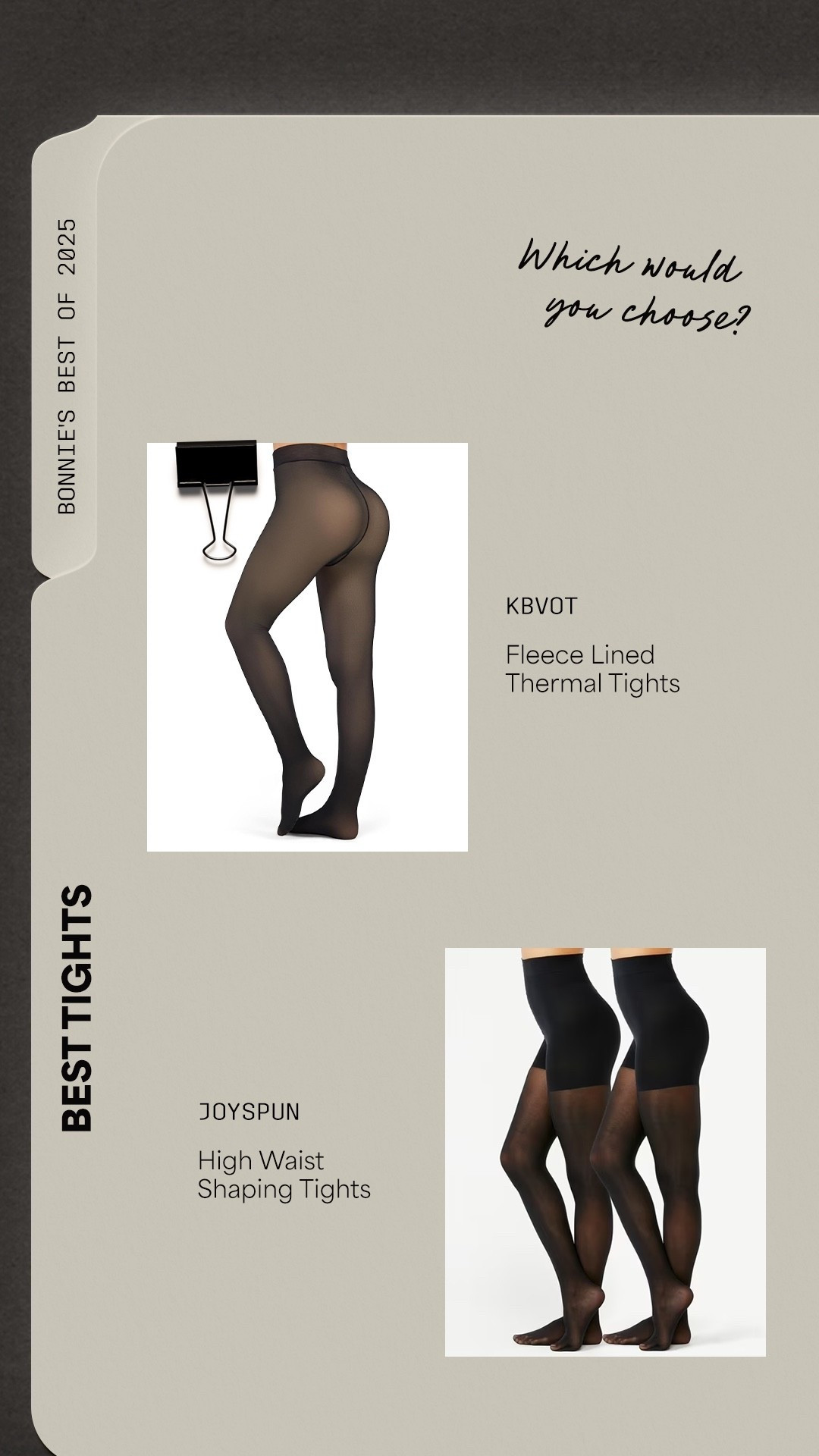 My best of 2025- best tights! Which would you choose? Amazon KBVOT Fleece Lined Thermal Tights, Walmart Joyspun High Waist Shaping Tights

Women’s fashion, winter fashion, winter style, winter outfits, holiday fashion, holiday style, midsize fashion, midsize style, tights, fleece lined tights, shaping tights, thermal tights 





#LTKootd #LTKOver40 #LTKHoliday