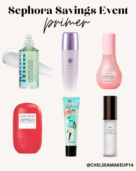 Sephora Savings Event // Primer 

#LTKbeauty #LTKxSephora #LTKsalealert