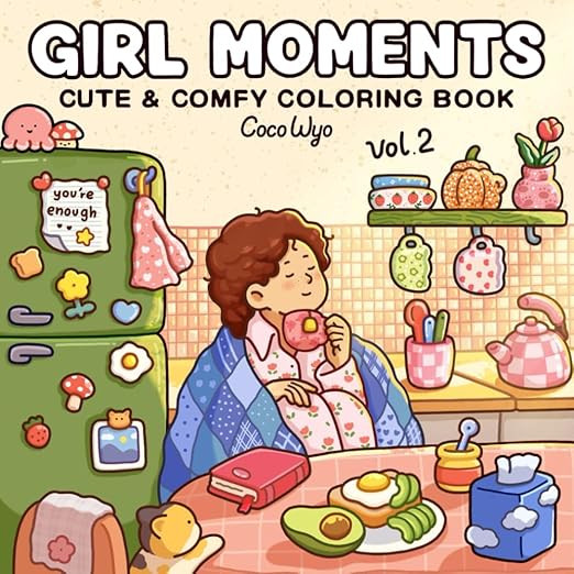Girl Moments: Vol. 2 Coloring Book for Adults and Teens Featuring Cute Cozy Daily Activities for ... | Amazon (US)