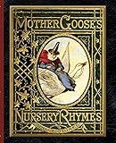Mother Goose's Nursery Rhymes: a collection of alphabets, rhymes, tales, and jingles | Amazon (US)