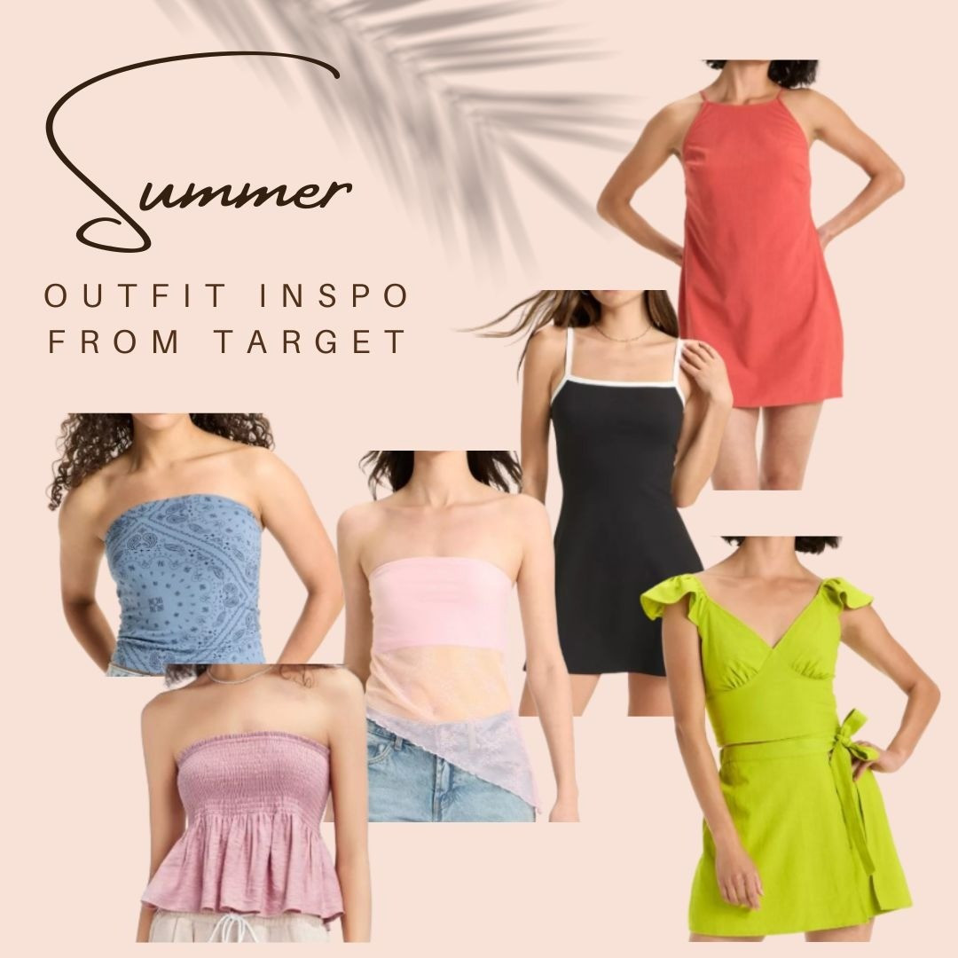 Summer Outfit Inspo from Target | Summer Style | Wild Fable | A New Day | Summer Dress | Tube Top | Summer 

#LTKFindsUnder50 #LTKStyleTip #LTKSummerEdit