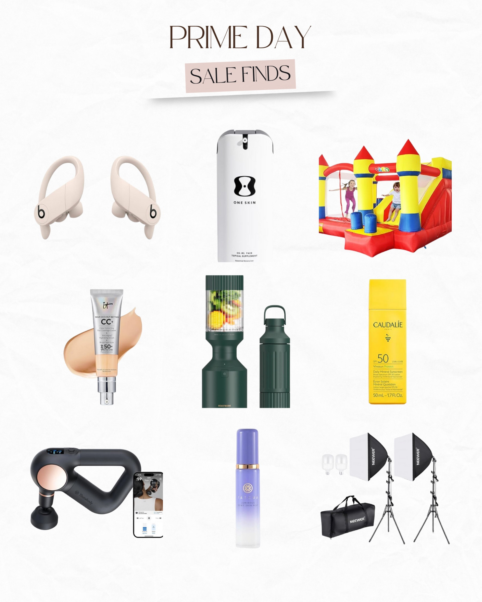 Prime day. Beats. Ear buds. Skincare. Bouncy house. Foundation. It cosmetics. Beast. Blender. Caudalie. Theragun. Tatcha  

#LTKSaleAlert #LTKFindsUnder100 #LTKxPrimeDay