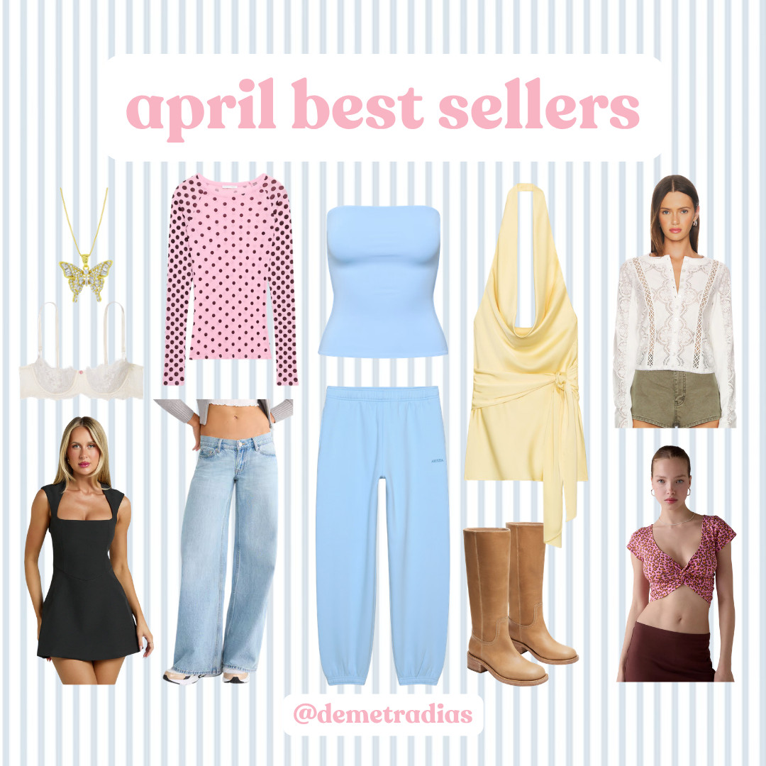 april best sellers! 💓 

 #LTKgrwm #LTKootd #LTKSeasonal
