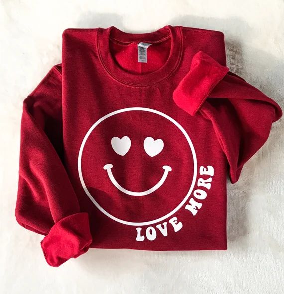 Valentine's Day Sweatshirt  Love More Smiley Face | Etsy | Etsy (US)