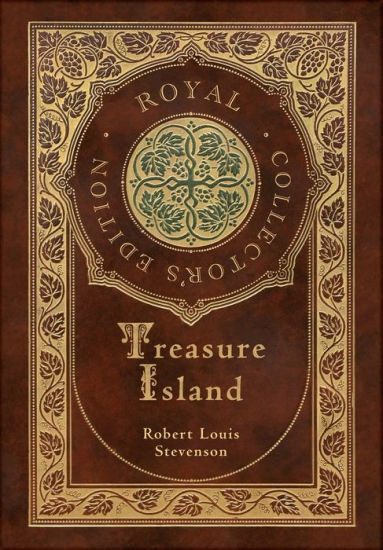 Treasure Island (Royal Collector's Edition) (Illustrated) (Case Laminate Hardcover with Jacket) | Barnes & Noble