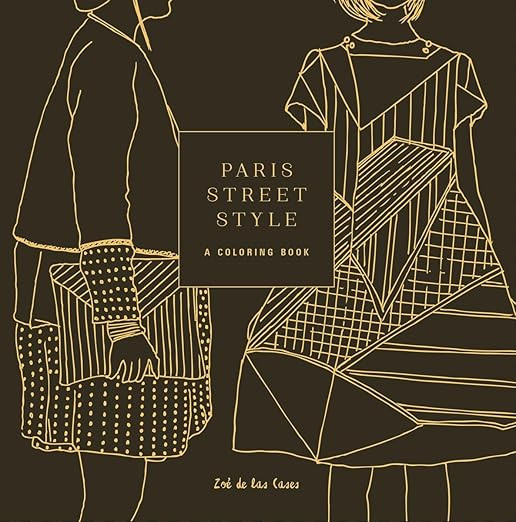 Paris Street Style: A Coloring Book (Street Style Coloring Books)      Paperback – Coloring Boo... | Amazon (US)