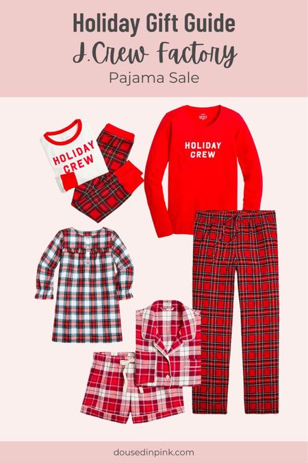 J. Crew Factory Pajama Sale. Cute holiday pajamas for the family.

#LTKGiftGuide #LTKHoliday #LTKsalealert
