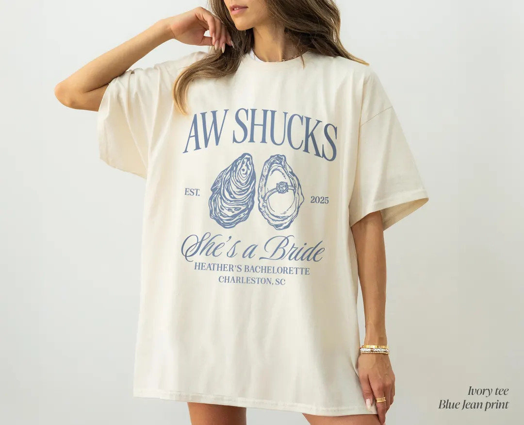 Aw Shucks She's a Bride Oyster Bachelorette Shirt, Charleston Bachelorette Shirt, Oyster Bride, O... | Etsy (US)