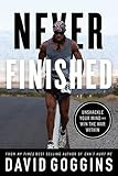 Never Finished: Unshackle Your Mind and Win the War Within     Paperback – December 4, 2022 | Amazon (US)