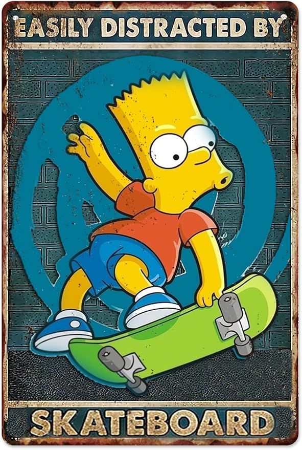 xza Bart Simpson Skateboard Metal Tin Sign Easily Distracted By Skateboard Poster The Simpson Dec... | Amazon (US)