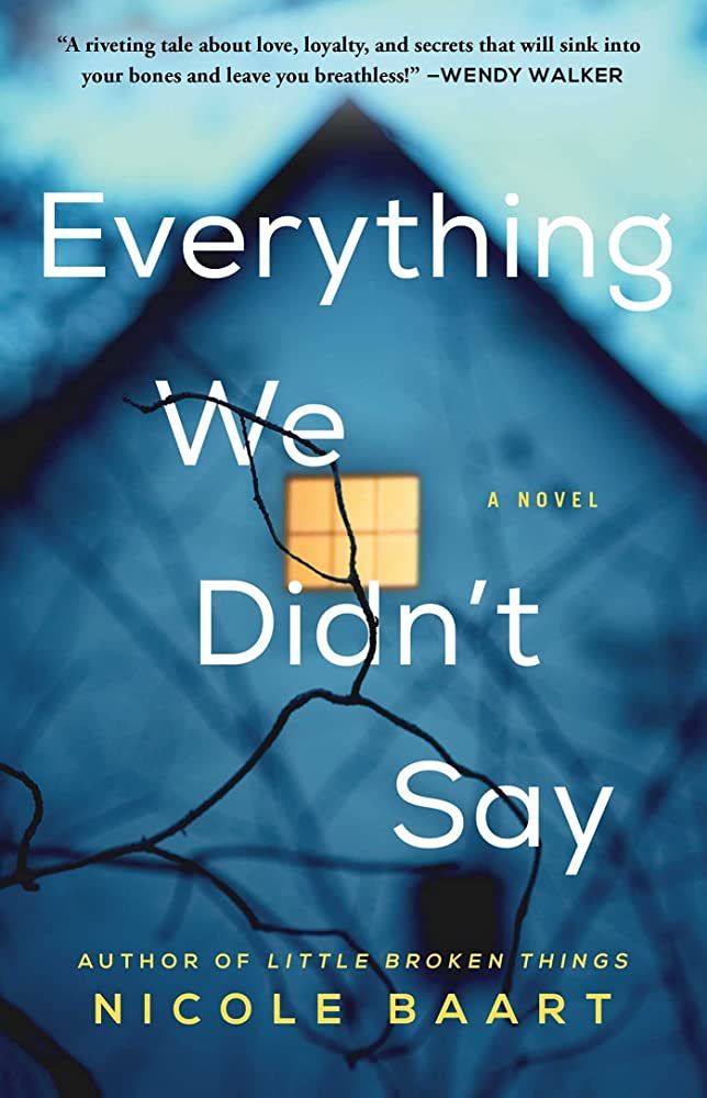 Everything We Didn't Say: A Novel | Amazon (US)