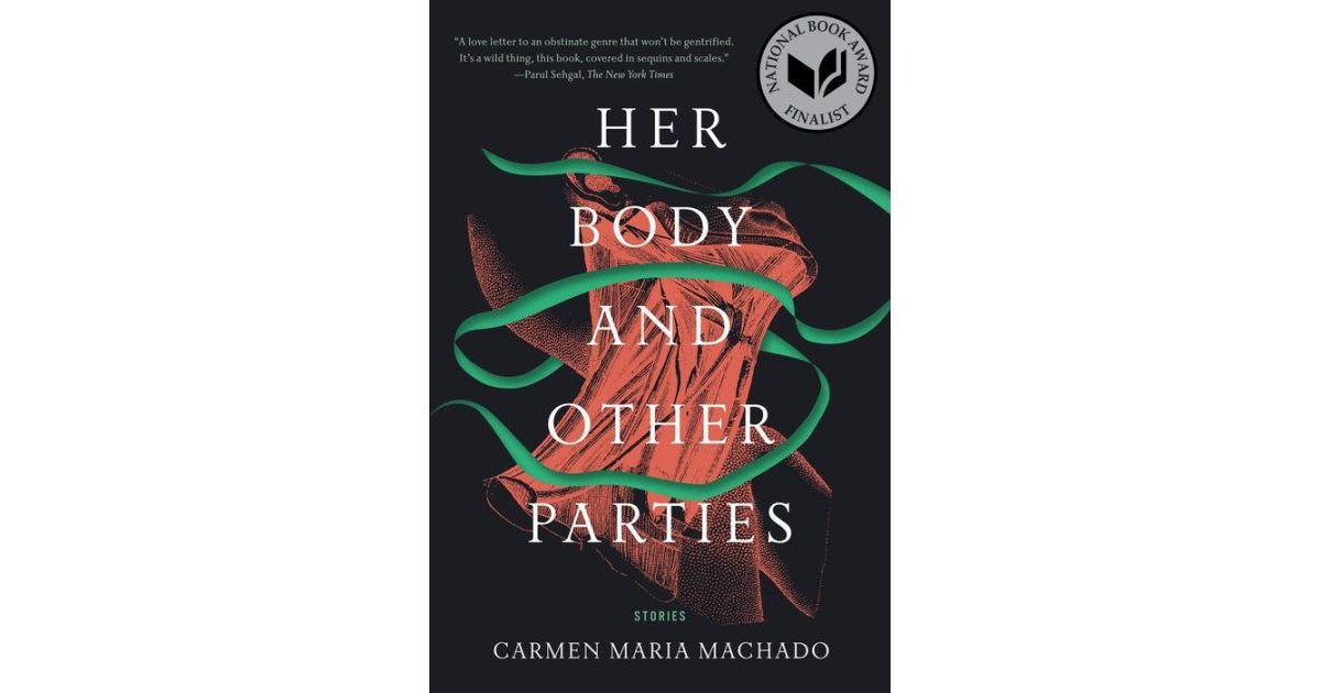 Her Body and Other Parties by Carmen Maria Machado | Macy's