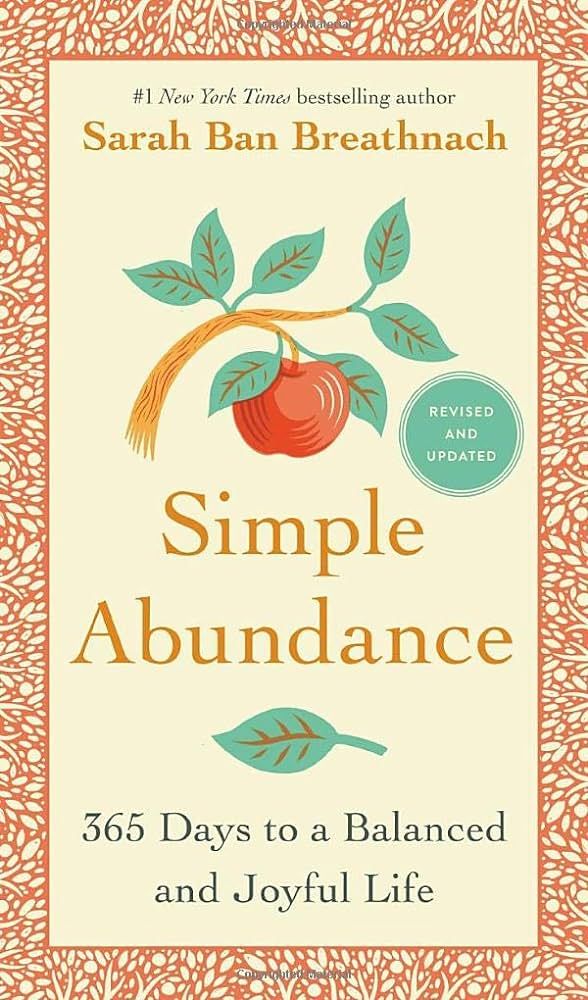 Simple Abundance: 365 Days to a Balanced and Joyful Life | Amazon (US)