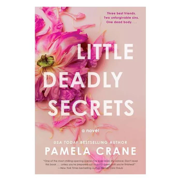 Little Deadly Secrets - by  Pamela Crane (Paperback) | Target