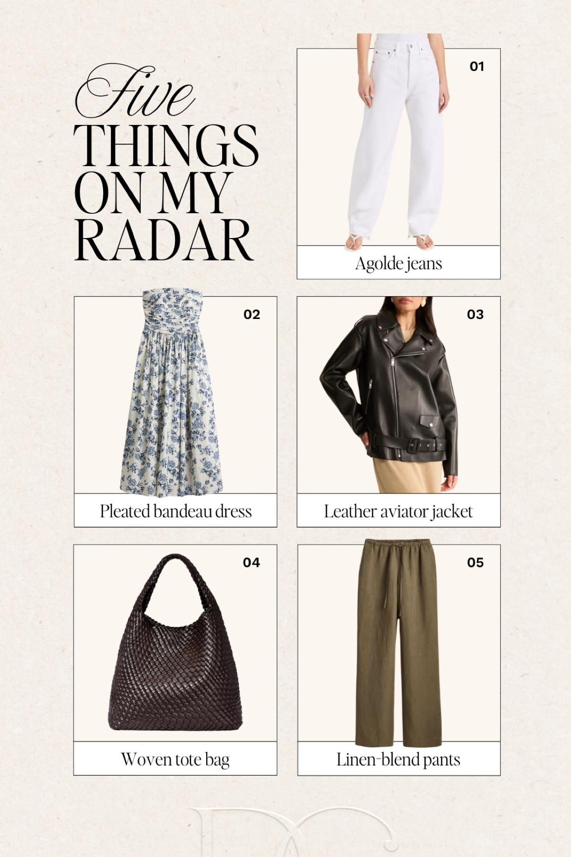 On my radar | agolde jeans, white jeans, relaxed jeans, agolde denim, staple jeans, staple denim, bandeau dress, spring dress, spring dresses, summer dress, summer dresses, floral midi dress, woven tote bag, woven totes, tote bags, amazon fashion, amazon finds, amazon tote bag, leather jacket, leather aviator jacket, linen blend pants

#LTKSeasonal #LTKfindsunder100 #LTKstyletip