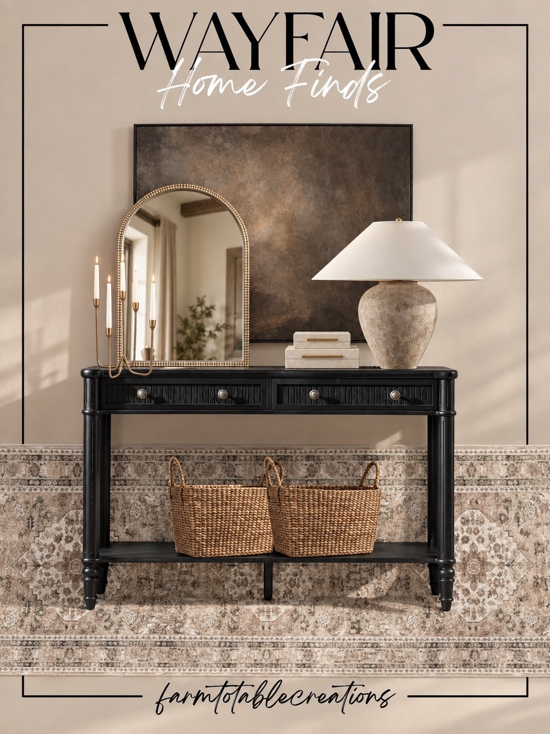 Wayfair Entryway Finds 🤎

This Wayfair entryway edit has the perfect balance of classic and modern! The black console table makes such a beautiful statement against the soft vintage-inspired rug, while the arched mirror and oversized neutral lamp keep everything feeling warm and elevated.

I love the contrast of the black furniture with woven baskets and creamy accessories—it gives the space that collected, designer-inspired look without feeling overly styled. Perfect inspiration for an entryway, hallway, or even behind a sofa!

Follow @farmtotablecreations on Instagram for more cozy home finds and trending decor.

#LTKHome #Wayfair #WayfairFinds #WayfairHome #WayfairStyle #EntrywayDecor #EntrywayInspo #NeutralHome #CozyHome #DesignerInspired #VintageInspired #WarmNeutrals #HomeDecor #HomeInspo #LTKFinds

#LTKHome #LTKSaleAlert
