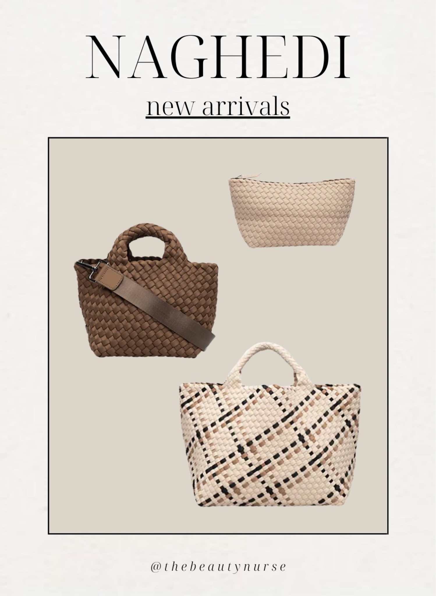Naghedi bag new arrivals 

#LTKstyletip #LTKtravel #LTKitbag