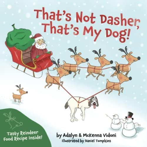That's Not Dasher, That's My Dog! | Amazon (US)