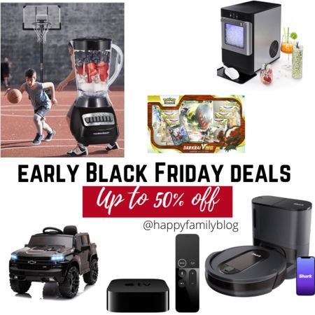 Early Black Friday deals.  Save up to 50% off toys and electronics like a basketball hoop, nugget ice maker, Pokémon, vacuum, Apple TV and ride along car 

#LTKkids #LTKhome #LTKCyberweek