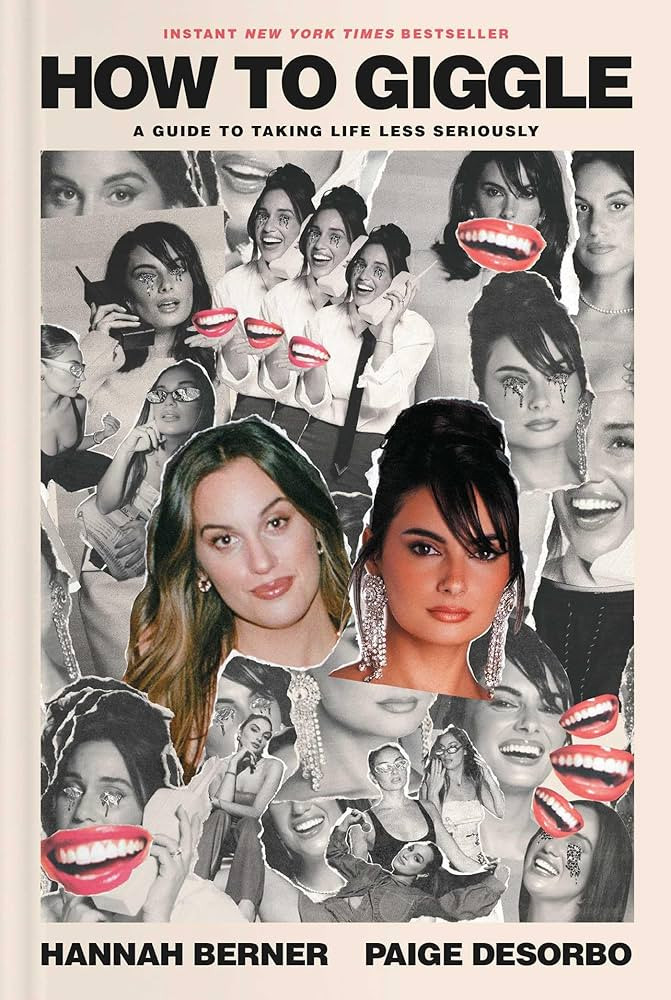 How to Giggle: A Guide to Taking Life Less Seriously | Amazon (US)