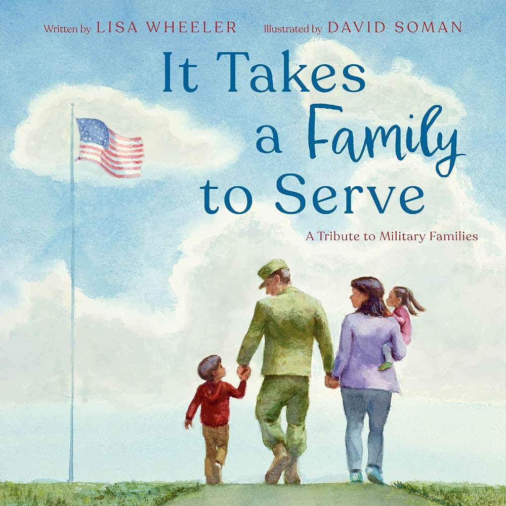 It Takes a Family to Serve: A Tribute to Military Families\u2015A Moving and Patriotic Picture Bo... | Amazon (US)