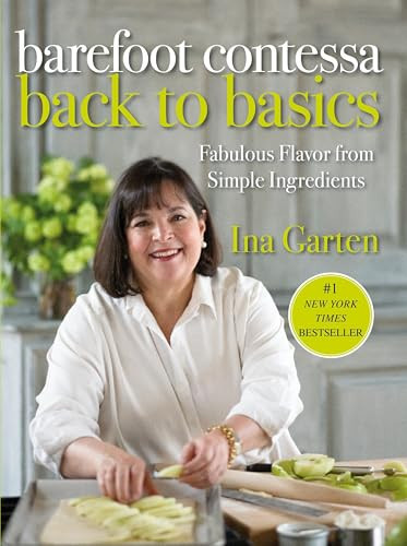 Barefoot Contessa Back to Basics: Fabulous Flavor from Simple Ingredients: A Cookbook | Amazon (US)