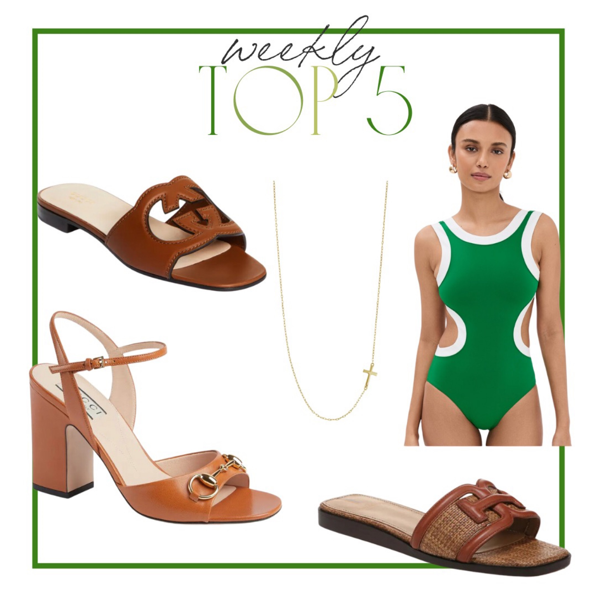 Weekly // Top 5 

1. Gucci Interlocking G Cutout Sandals 
2. 14K Gold Cross Pendant 
3. Sam Edelman Irina Slide Sandal 
4. STAUD swimsuit 
5. Gucci Horsebit Sandal Heels 

#LTKstyletip #LTKshoecrush #LTKSeasonal