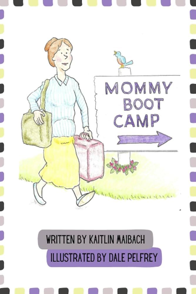 Mommy Boot Camp: Where Moms Go To Become Moms | Amazon (US)