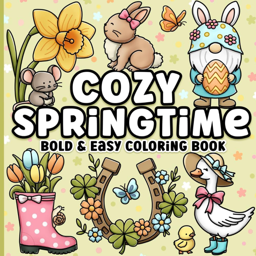 Spring Bold and Easy Coloring Book: Cozy Springtime Large Print Designs Featuring Cute Animals, E... | Amazon (CA)