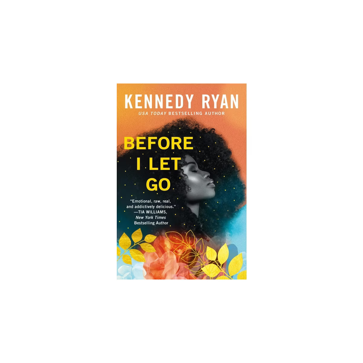 Before I Let Go - (Skyland) by  Kennedy Ryan (Paperback) | Target