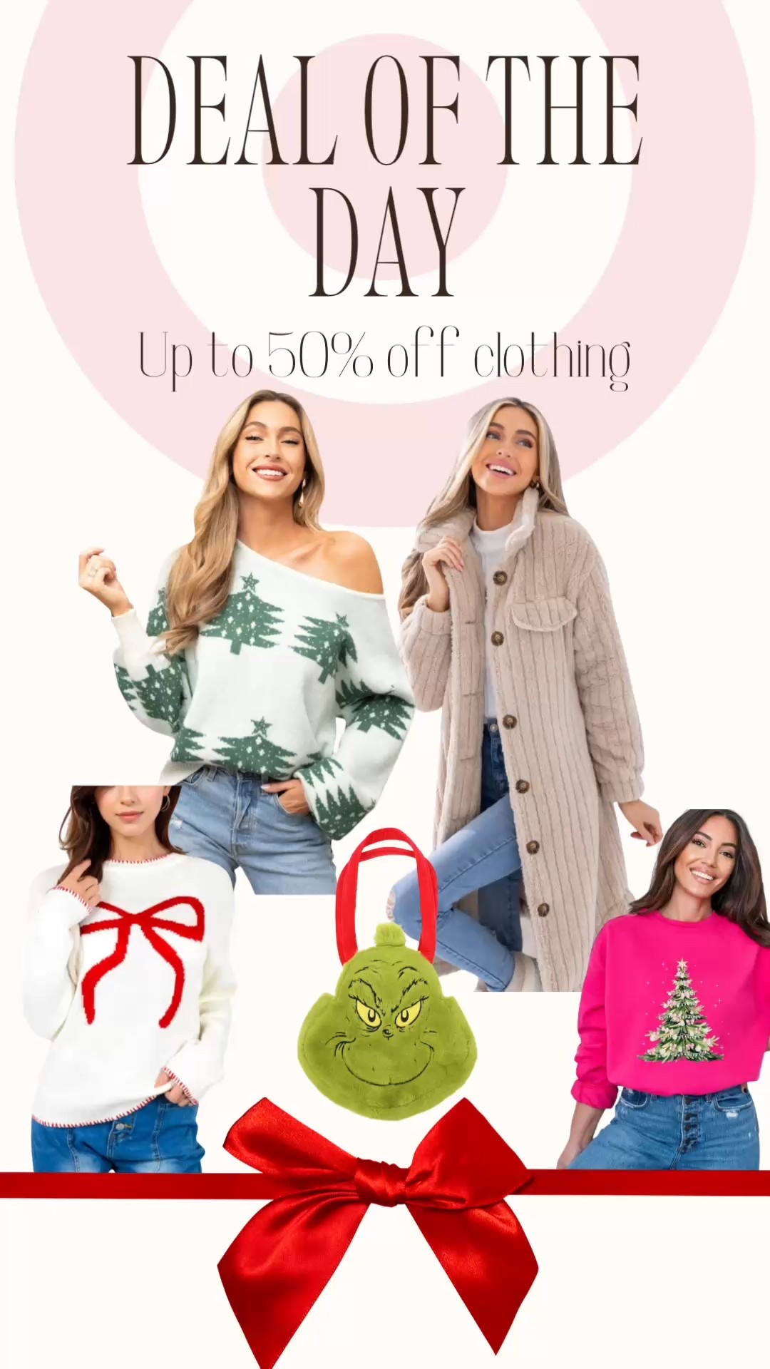 Target’s Deal of the Day is clothing up to 50% off for all! 

#LTKHoliday #LTKGiftGuide #LTKSaleAlert