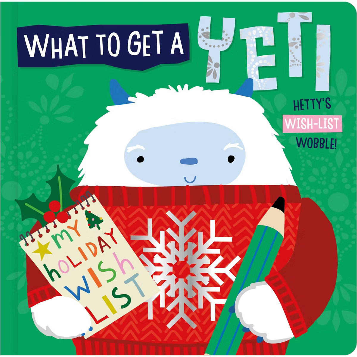 What To Get A Yeti - by Tim Bugbird (Hardcover) | Target