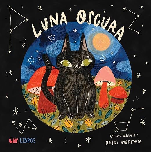 Luna oscura (English and Spanish Edition)     Hardcover – Picture Book, July 26, 2022 | Amazon (US)