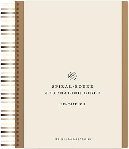 ESV Spiral-Bound Journaling Bible, Pentateuch (Hardcover): Holy Bible, English Standard Version | Amazon (US)
