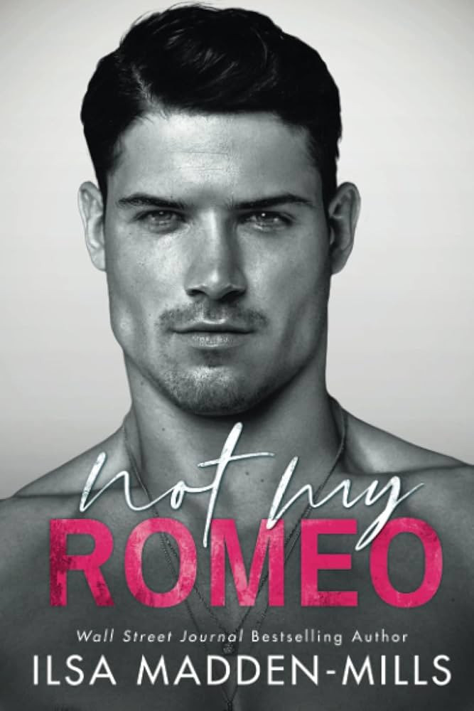 Not My Romeo (The Game Changers, 1) | Amazon (US)
