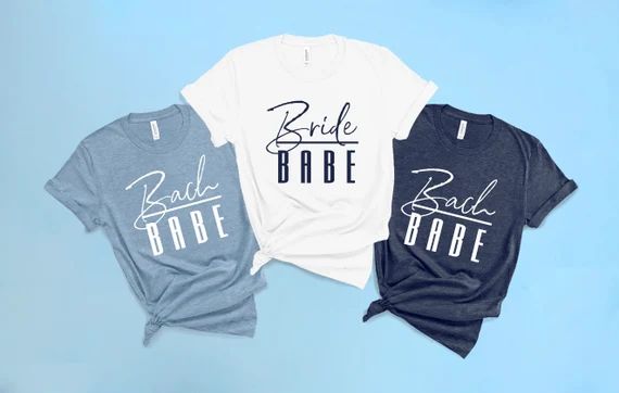 Read the full title
    Bachelorette Party Shirts Bride's Babes Bachelorette Shirts. Multiple Col... | Etsy (US)