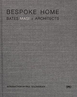 Bespoke Home: Bates Masi Architects | Amazon (US)