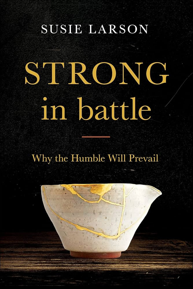 Strong in Battle: Why the Humble Will Prevail | Amazon (US)