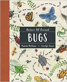 Nature All Around: Bugs (Nature All Around, 2)     Hardcover – Illustrated, September 3, 2019 | Amazon (US)