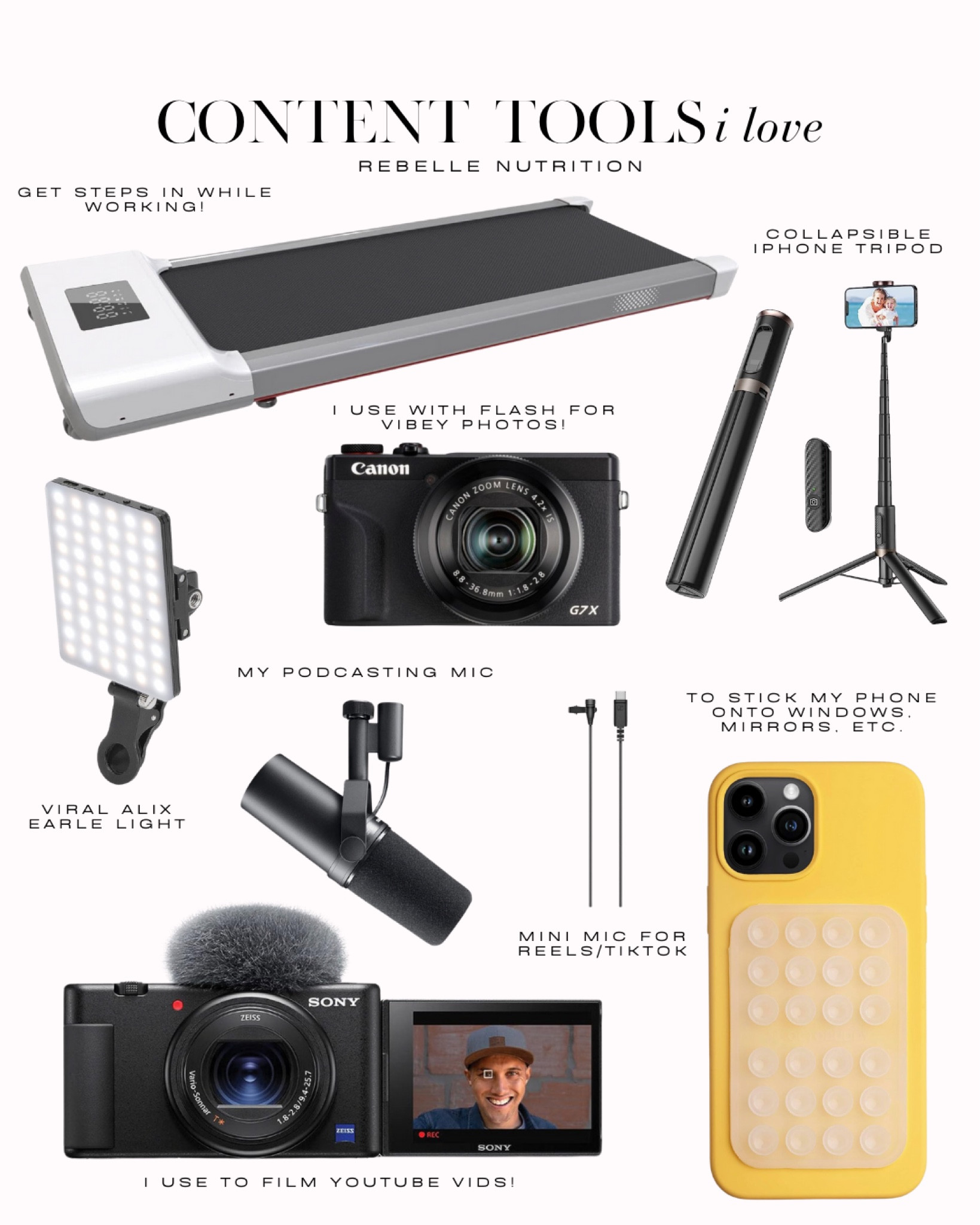 Content tools I love and use for my business! Linked the exact products. If you’re looking to level up your content, here’s what I suggest using as content creator tools:

- Sony vlogger kit for YouTube videos
- collapsible iPhone tripod with a Bluetooth shutter button to get content on your own
- Canon G7X Mark III with flash for vibey photos 
- podcast mic
- mini mic for TikTok and Reels
- viral Alix Earle light for food lighting 
- walking pad to get your steps in
- Octobuddy to stick your phone onto mirrors, windows, etc. 

Content creator tools, content creator camera, YouTube camera, YouTuber camera, podcast microphone, podcast mic, podcaster mic, Octoboddy, iPhone tripod, tiny tripod, walking pad, desk walking pad, affordable walking pad, vlogger camera, vlogger mic, vlogger microphone, LED light, iPhone light, light box, iPhone light box

#LTKfindsunder100 #LTKhome #LTKsalealert