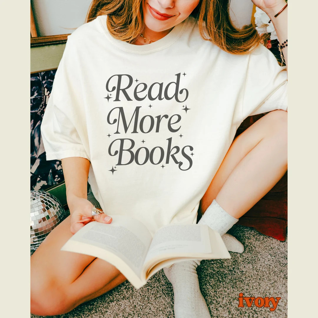 Read More Books Comfort Colors Shirt, Book Lover T-shirt, Librarian Gifts, Reading Shirt, Teacher... | Etsy (US)