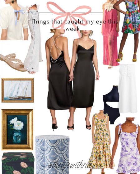 Pretty things that caught me eye this week 

Little black dress with pearls 
Fringe dress 
Lemon print dress
Purple dress
Linen white dress with bows 
Navy swimwear 
Pearl jeans 
Tie back sweater 
Wall art 
Floral storage ottoman 
Blue ceramic side table 

#LTKhome #LTKFind #LTKstyletip