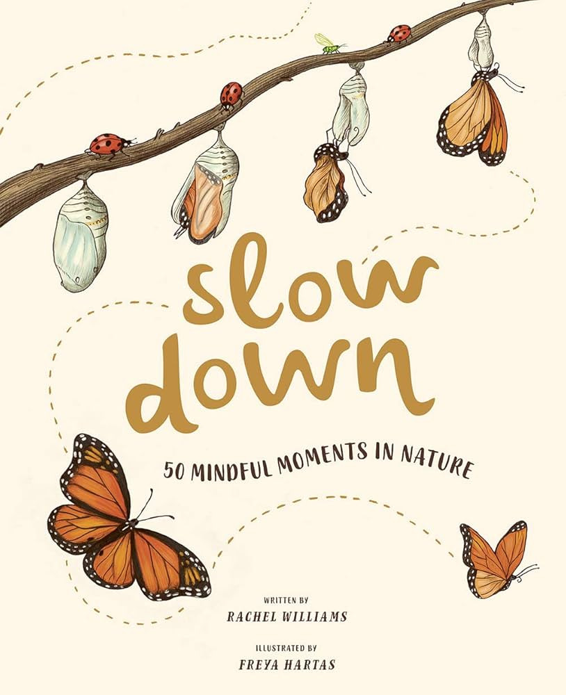 Slow Down: 50 Mindful Moments in Nature | Amazon (US)