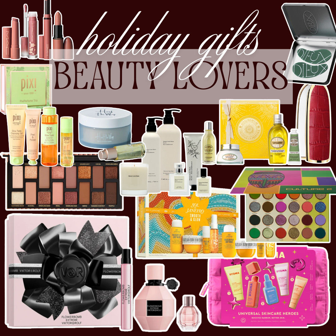 Holiday Gifts for Beauty Lovers! 

 