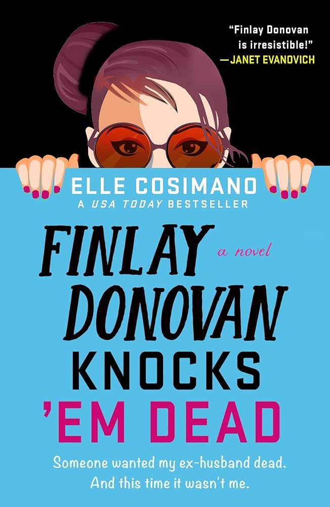 Finlay Donovan Knocks 'Em Dead (The Finlay Donovan Series, 2): Cosimano, Elle: 9781250875174: Ama... | Amazon (US)