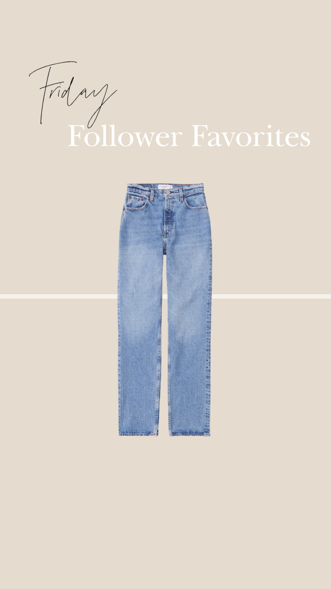 Friday Follower Favorites
Abercrombie 90s Straight Jeans 
On Sale

#LTKsalealert #LTKSeasonal #LTKstyletip