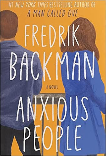 Anxious People: A Novel     Hardcover – September 8, 2020 | Amazon (US)