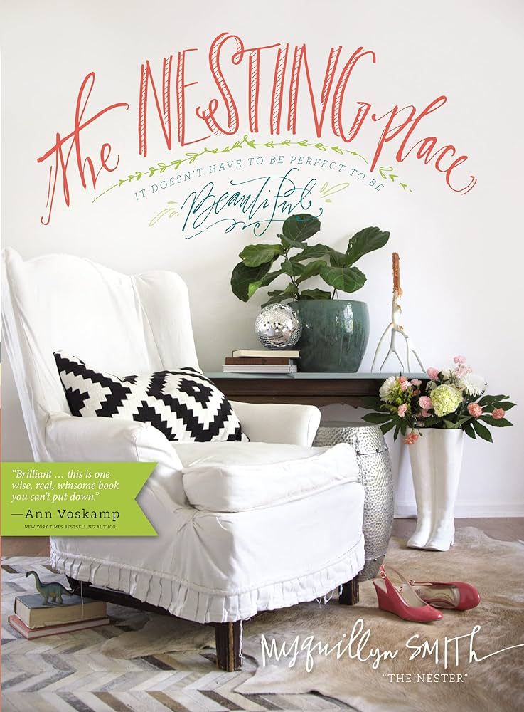 The Nesting Place: It Doesn't Have to Be Perfect to Be Beautiful | Amazon (US)